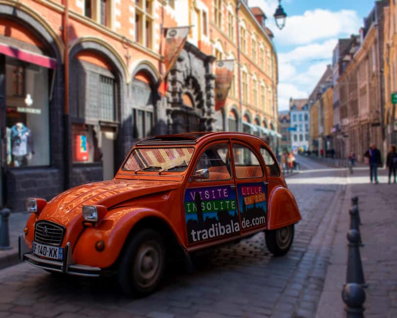 Lille Driving Tour by Convertible Citroen 2CV - Rolling through Lille’s old streets