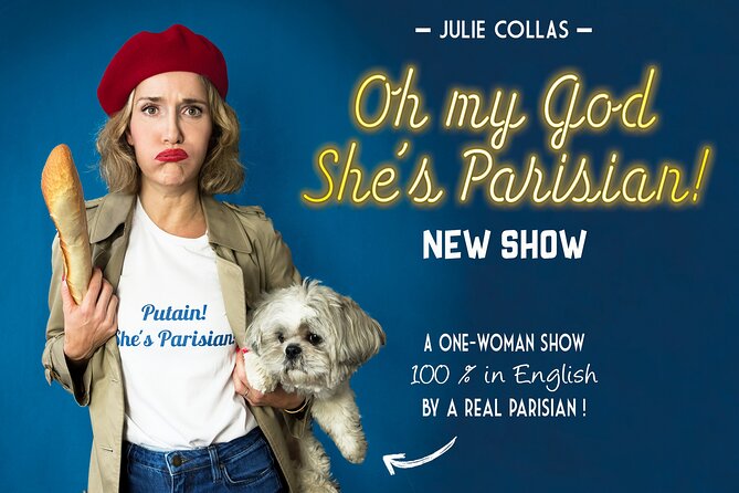 Oh My God She's Parisian! English Comedy Show in Paris - What the small theater adds