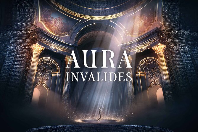 Paris Entrance Ticket to the Aura Invalides Immersive Show - What Aura Invalides actually offers
